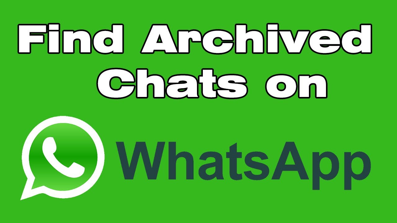 How to find archived chats on whatsapp easily 1 how to find archived chats on whatsapp