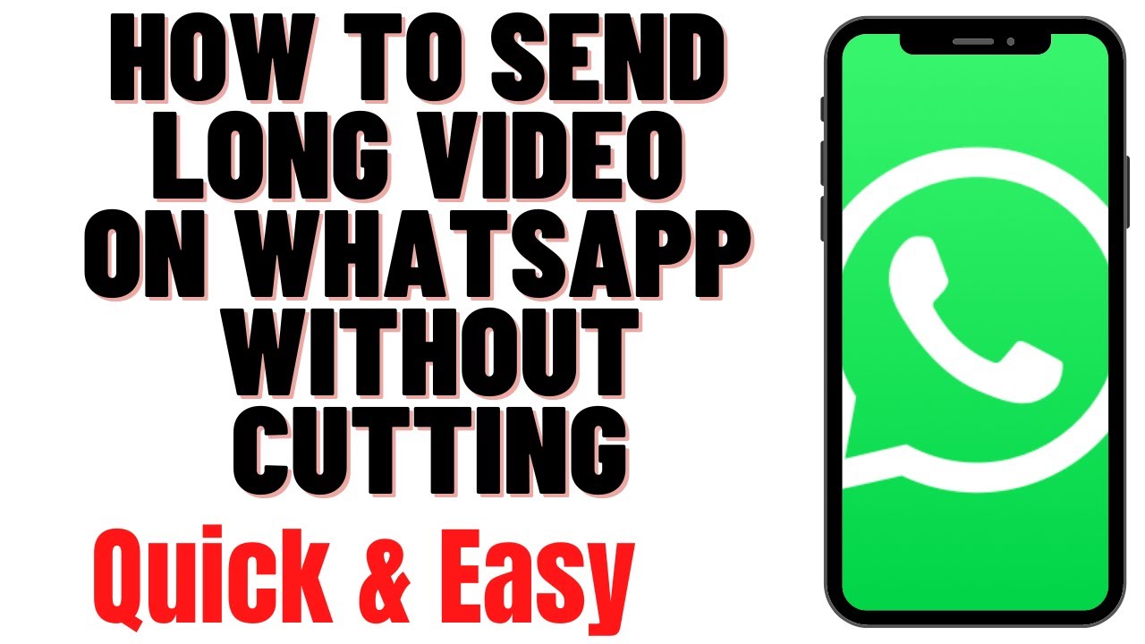 How to send long video on whatsapp without cutting: step-by-step guide 1 how to send long video on whatsapp without cutting