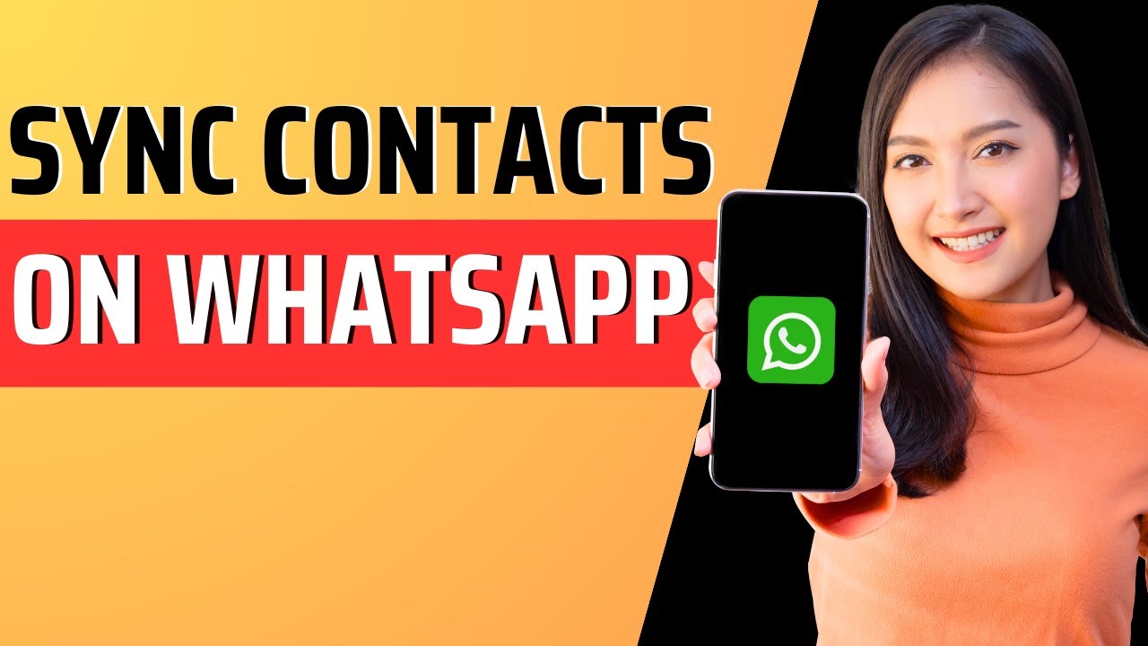 How to sync contacts in whatsapp easily and effectively 1 how to sync contacts in whatsapp