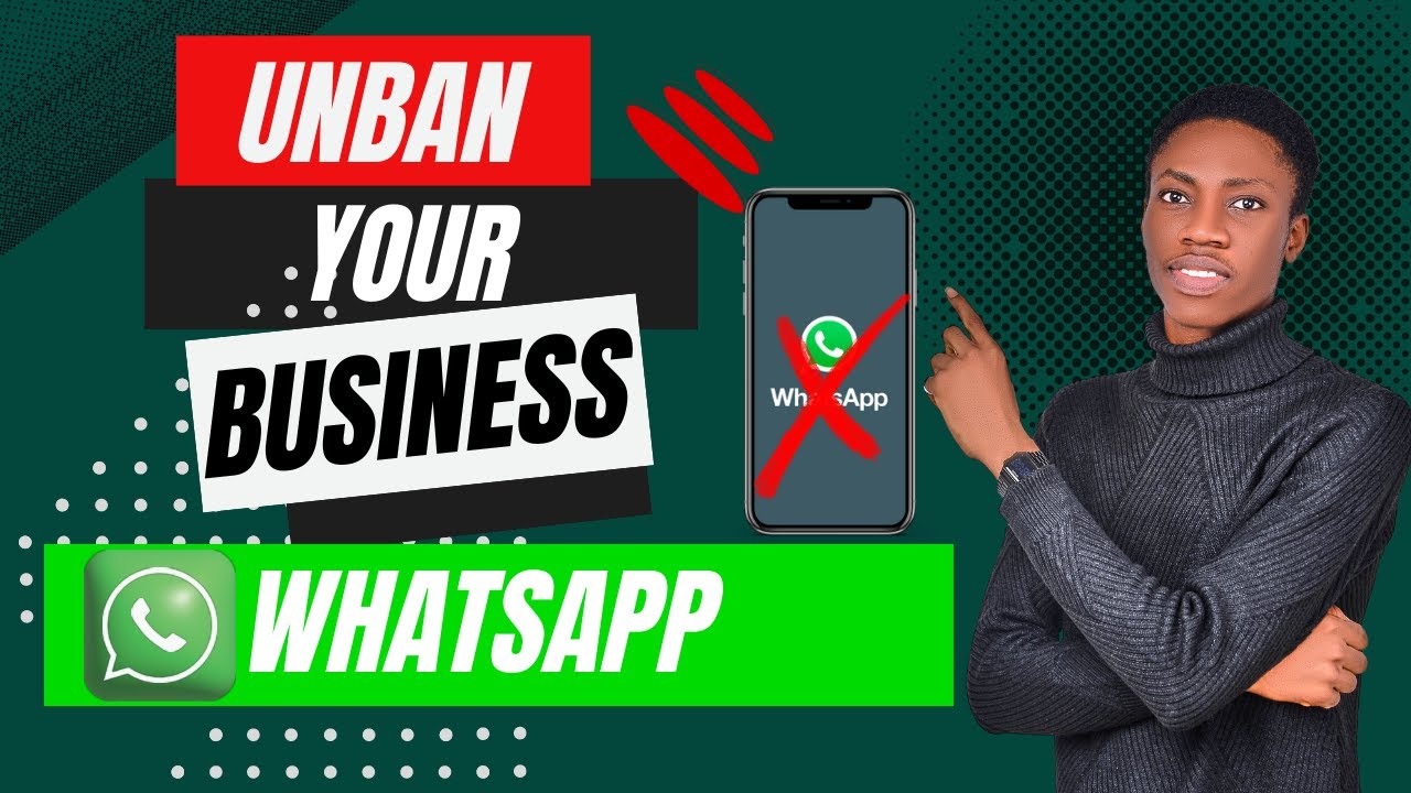 How to unban your whatsapp business number effectively 1 how to unban whatsapp business number