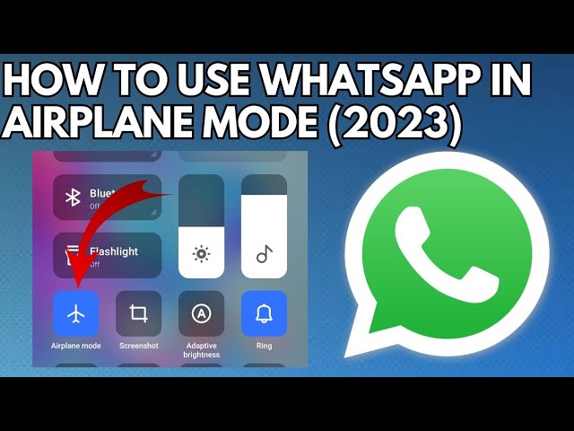 How to use whatsapp in airplane mode effectively 1 how to use whatsapp in airplane mode